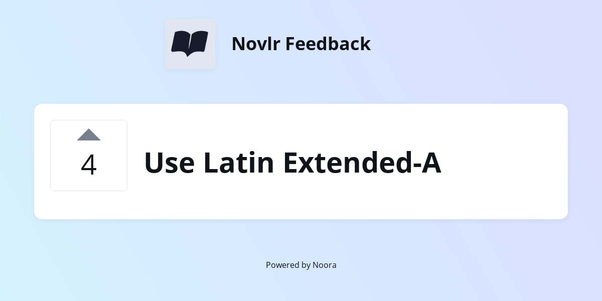 Use Latin Extended-A | Bugs | Novlr