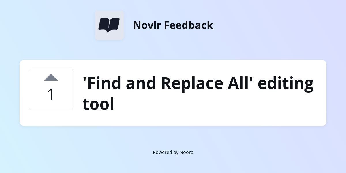 'Find and Replace All' editing tool | Features | Novlr